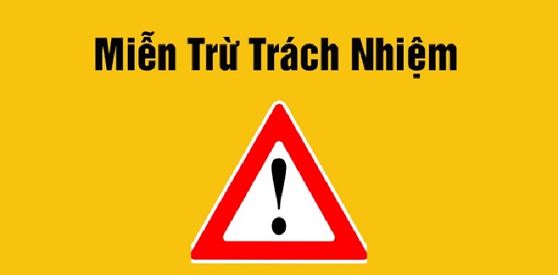 miễn trừ trách nhiệm